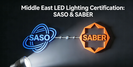 Los productos de iluminaci&oacute;n LED en Medio Oriente requieren certificaciones SASO y SABRE..png